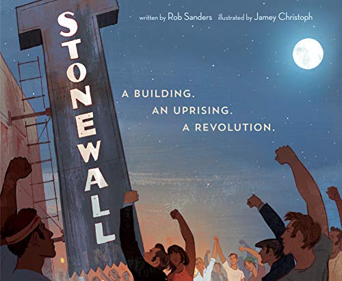Stonewall: A Building. an Uprising. a Revolution