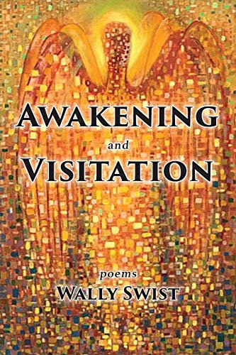 Awakening and Visitation