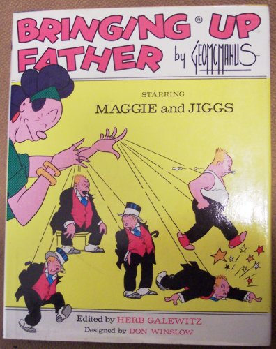 Bringing Up Father, Starring Maggie and Jiggs