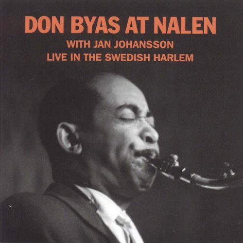 Don Byas at Nalen