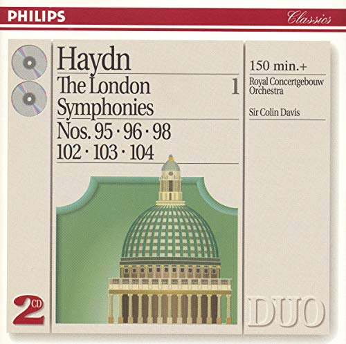 Haydn: The London Symphonies - Nos. 95, 96, 98 & 102 - 104 [2 Discs]
