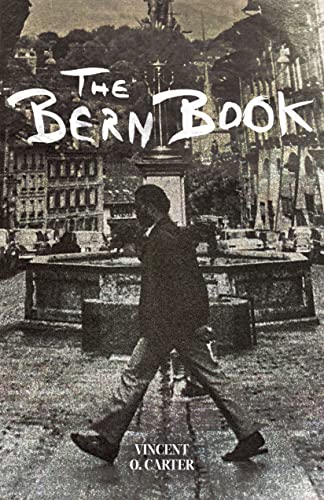 Bern Book: A Record of a Voyage of the Mind