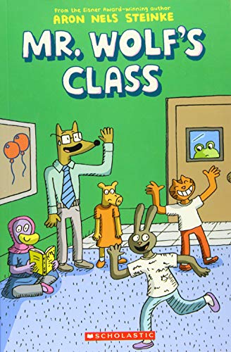 Mr. Wolf's Class (Mr. Wolf's Class #1), 1