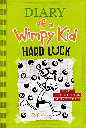 Hard Luck (Diary of a Wimpy Kid #8)