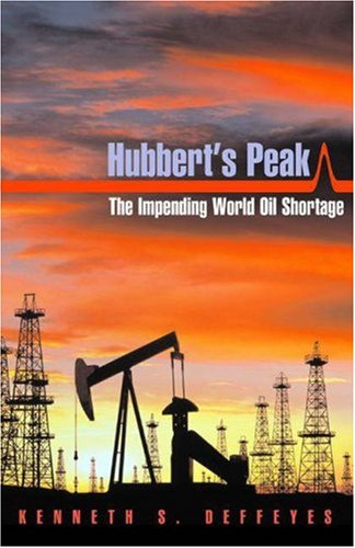 Hubbert's Peak: The Impending World Oil Shortage (Revised)