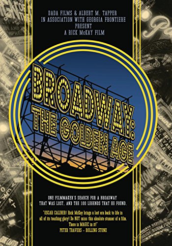 Broadway: The Golden Age